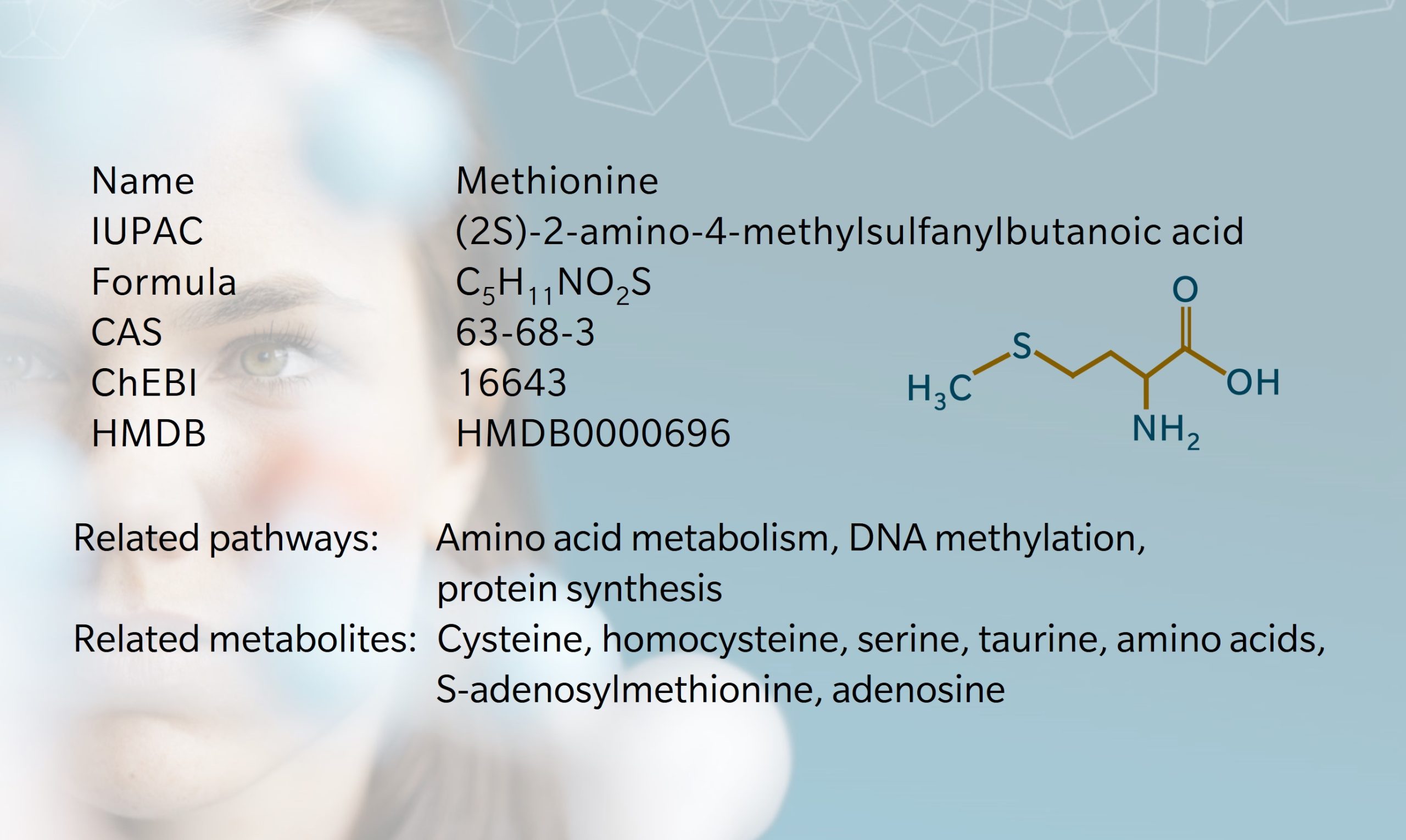 methionine metabolite